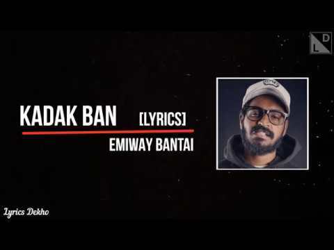Emiway-Kadak Ban Rap Lyrics