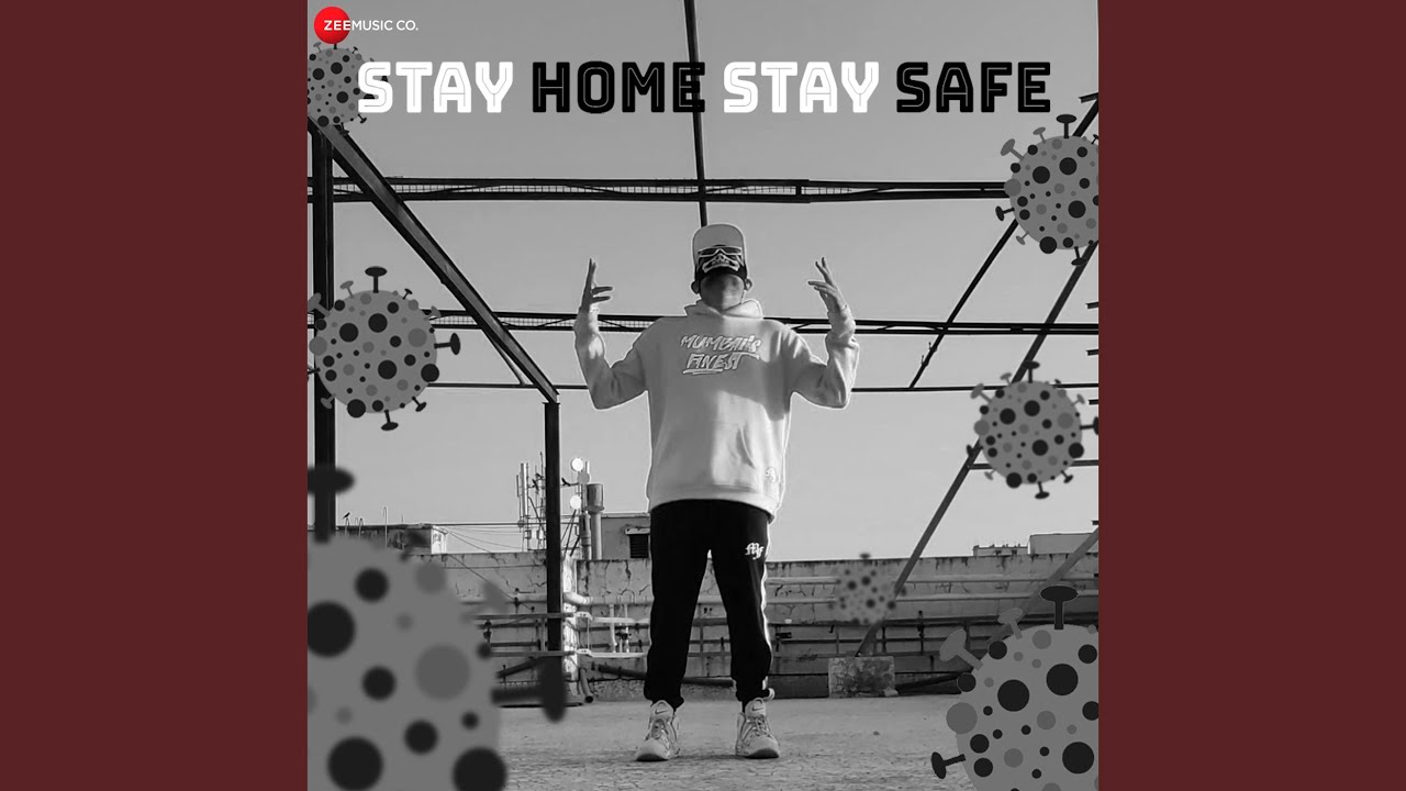Stay Home Stay Safe Lyrics