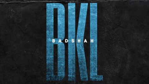 BKL Song Lyrics - Badshah