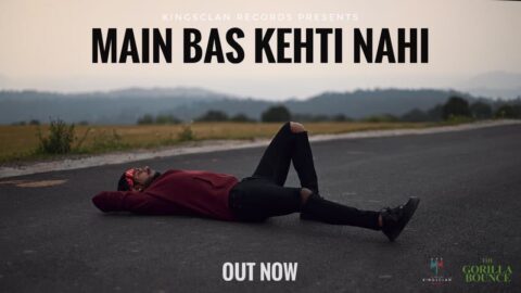 Main Bas Kehti Nahi Lyrics (1)